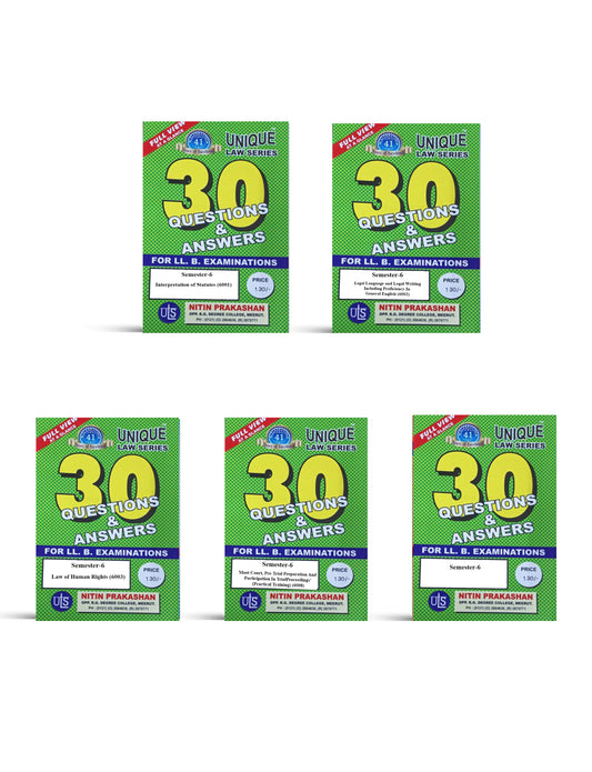 Nitin Prakashan Unique Law Series Questions & Answer Semester-6 ( K-6001, K-6002, K-6003, K-6004, K-6005, K-6005, K-6006, K6007, K-6008) for LLB Exams Editon 2025