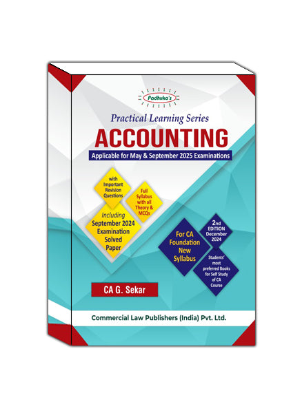 Practical Learning Series Accounting for CA Foundation New Syllabus (Applicable for May & September 2025 Examinations)