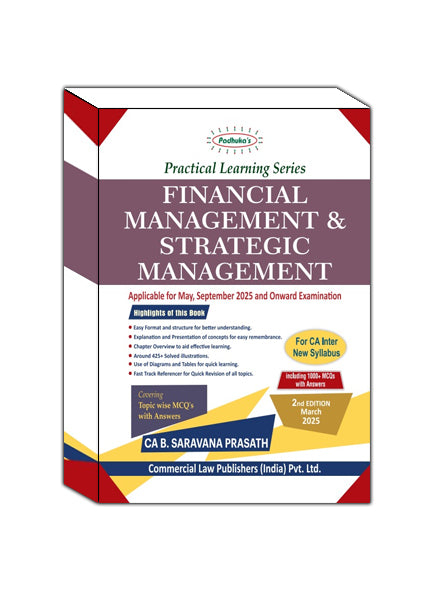 Practical Learning Series Financial Management and Strategic Management for CA Inter New Syllabus