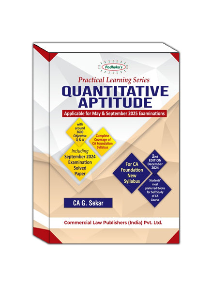 Practical Learning Series Quantitative Aptitude for CA Foundation New Syllabus 2023 (Applicable for May & September 2025 Examination)