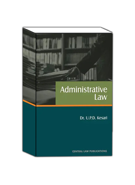 Administrative Law  (Paperback, Dr. U. P. D. Kesari)