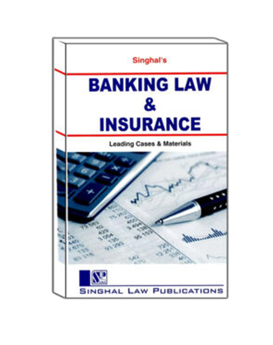 Singhal's Banking Law & Insurance