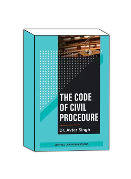 The Code of Civil Procedure  (English, Paperback, Avtar Singh)